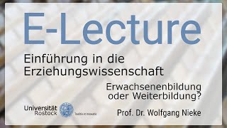 82 Einführung in die Erziehungswissenschaft  Erwachsenenbildung oder Weiterbildung [upl. by Tallia]