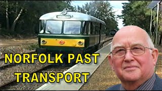 Norfolk Past Transport [upl. by Gilges]