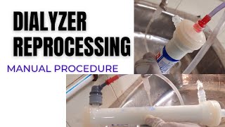 Reprocessing of Dialyzer Hemodialyzer washing process  Manual Dialyzer washing procedure [upl. by Tirb955]