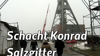 Schacht Konrad Endlager bei Salzgitter [upl. by Orna]