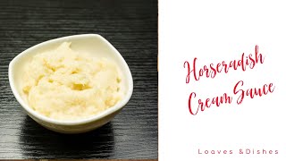 Horseradish Cream Sauce [upl. by Rawdin890]