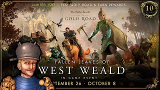 ESO Fallen Leaves of West Weald 928  108 New Rewards Good Farms and More [upl. by Jaal]