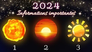 Informations importantes pour votre année 2024 🎉 Guidance intemporelle à 3 choix 🌞 [upl. by Wang556]