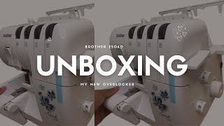 Let’s unbox my brand NEW OVERLOCKER  machine set up Brother 2504D Model [upl. by Ylahtan]