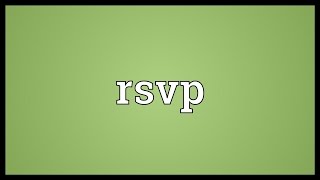 Rsvp Meaning [upl. by Keily]