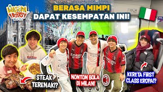 BERASA MIMPI 2 DAYS IN MILAN MUKBANG STEAK KERETA FIRST CLASS NONTON BOLA  WORLD TRIP 71 [upl. by Cori]