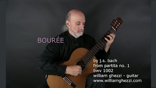 Bourée from Partita No1 by JS Bach  WilliamGhezzi  Guitar [upl. by Nonarb]