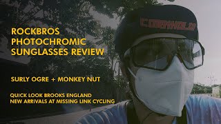 Rockbros Photochromic Sunglasses Review  Surly Ogre  Monkey Nut  Brooks Unboxing [upl. by Rabiah]