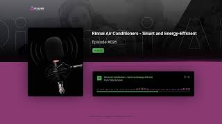 Rinnai Air Conditioners  A Comprehensive Guide to Smart and EnergyEfficient Heating amp Cooling [upl. by Odawa242]