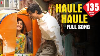 Haule Haule  Full Song  Rab Ne Bana Di Jodi  Shah Rukh Khan  Anushka Sharma  Sukhwinder Singh [upl. by Akinehs]