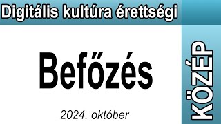 Digitális kultúra érettségi középszint  Befőzés  PYTHON  2024 október 22 [upl. by Atika]