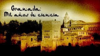 Granada mil años de Ciencia [upl. by Ahsieki923]