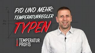 PIDTemperaturregler Zweipunktregler amp Co  Temperatur Profis [upl. by Itra472]