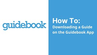 Downloading a Guide on the Guidebook App [upl. by Jacobina]