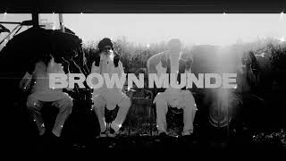 BROWN MUNDE  AP DHILLON  GURINDER GILL  SHINDA KAHLON Official Music Video [upl. by Janeva886]