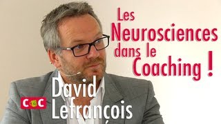 Les neurosciences dans le coaching   David Lefrançois amp Franck Marcheix [upl. by Sihtnyc272]