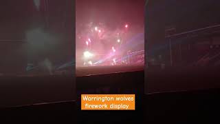 Warrington wolves live warrington fireworks display shorts views [upl. by Ydiarf637]