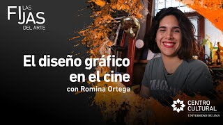 Las Fijas del Arte Ep 2 El diseño gráfico en el cine [upl. by Leahey]