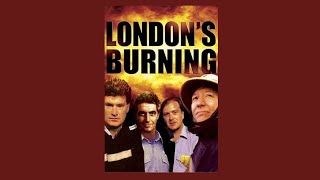 Londons Burning  Series 1  Ending Theme  Closing [upl. by Samuele106]