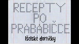 Recepty po prababičce  Išelské dortíčky [upl. by Sutsugua]