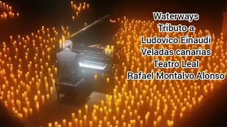 Waterways tributo Ludovico Einaudi A la luz de las velas Teatro Leal 262024 [upl. by Eatnuahc836]