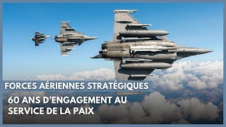 Forces Aériennes Stratégiques  60 ans dengagement au service de la paix [upl. by Sells11]