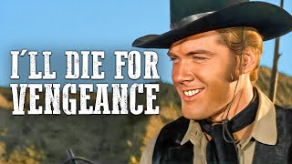 Ill Die for Vengeance  Best Spaghetti Western [upl. by Palecek]