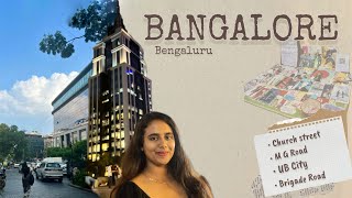 Bangalore vlog  Church street  MG Road  UB City  Travel vlog  Sukruthi Kowshik [upl. by Volding]