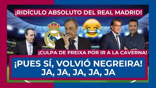 😂🚨 ¡RIDÍCULO DEL MADRID 🚨 ¡ENVÍA UN ESCRITO AL JUZGADO POR LA CHARLA DE FREIXA EN COPE 😂 NEGREIRA [upl. by Imled]