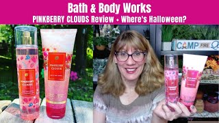 Bath amp Body Works PINKBERRY CLOUDS Review  Wheres Halloween [upl. by Ping]