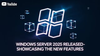 Windows Server 2025 released [upl. by Eigger928]