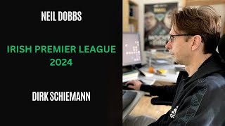 Irish Premier League Dirk Schiemann vs Neil Dobbs [upl. by Inamik]