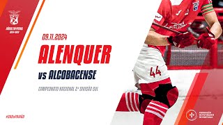 S Alenquer e Benfica x A Alcobacense CD  6ª Jornada Seniores 202425 [upl. by Rabi550]