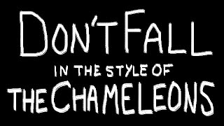 The Chameleons – Dont Fall Karaoke [upl. by Bodnar]