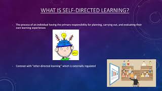 SelfDirected Learning  An Overview [upl. by Particia]