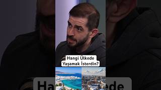 Peki ya siz hangi ülkede yaşamak isterdiniz podcast ülkeler hangisi keşfet [upl. by Adianes455]