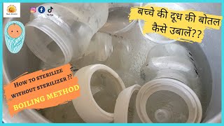 How to Clean and Sterilize Baby Bottles using Boiler without Sterilizer  Matr Drishti [upl. by Danella]