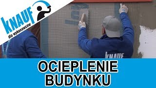 Jak ocieplić budynek Izolacja ze styropianu lub wełny mineralnej  Knauf [upl. by Barcus]