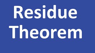 Residue Theorem  Ultimate Guide several examples [upl. by Tabitha934]