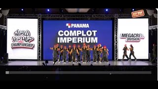 Complot Imperium  Panama  MegaCrew Division  2024 World Hip Hop Dance Championship Semifinals [upl. by Harland]