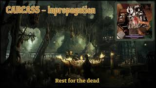 Carcass  Inpropagation lyrics on screen [upl. by Annoiek]