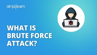 What is Brute Force Attack  Learn to Crack Passwords using Brute Force Attack  Simplilearn [upl. by Figueroa263]