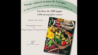 TarnetGaronne Trésors des Terroirs voyage en pays de cocagne [upl. by Guild197]