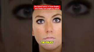 She Faked Cancer to Scam People… and Finally Got Caught by Police scammer fraudes facts true [upl. by Laeynad830]