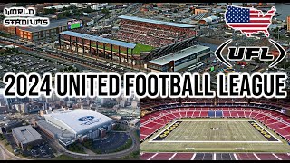 2024 United Football League UFL Stadiums 🏈🇺🇸 [upl. by Kati]