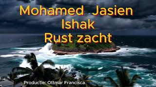 Rust Zacht Mohamed [upl. by Ileek]