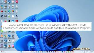 How to install Red hat OpenJDK 21 in Windows 11 with JAVAHOME Environment Variable [upl. by Bates587]