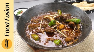 Highway Style Mutton Koyla Karahi Recipe By Food Fusion [upl. by Latini]