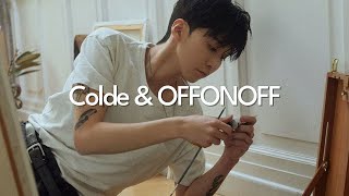 💿 콜드 오프온오프 노래 모음  감성 힙합  Colde OFFONOFF playlist [upl. by Ahseel]