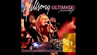 COLLECTION OF HILLSONG SONGS SINCE 1997 WITH POWER [upl. by Janeta]